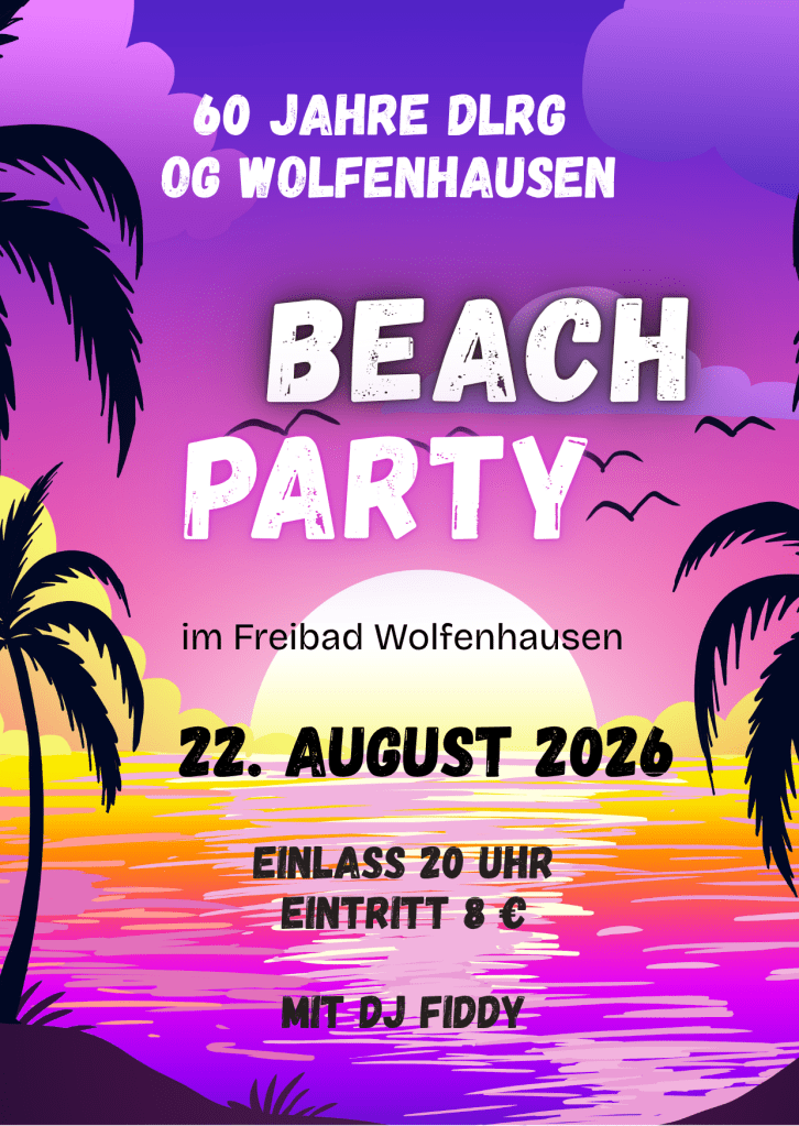 Beach Party 2026 - 60 Jahre DLRG OG Wolfenhausen