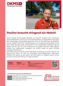 Pauline braucht dringend ein Match - Aufruf DKMS Registrierung potentieller Stammzellenspender für Pauline.